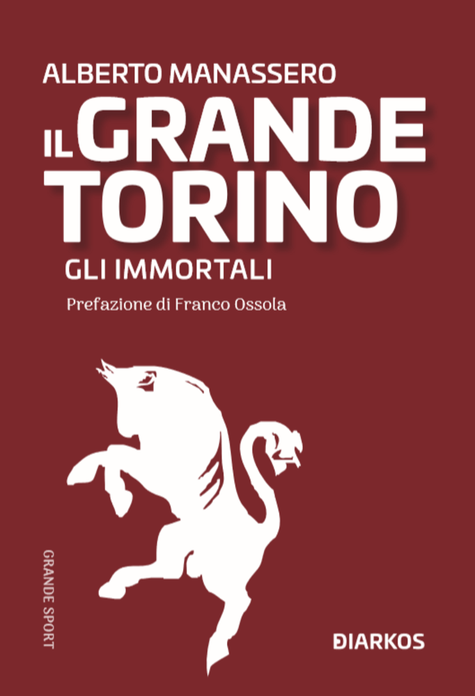 4 maggio 1949. L'ultimo volo del Grande Torino, una leggenda immortale