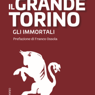 4 maggio 1949. L'ultimo volo del Grande Torino, una leggenda immortale
