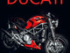 DUCATI La storia di un mito italiano. Il libro