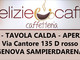 I TOP 11 DI PROMOZIONE A AL DELIZIE E CAFFE’