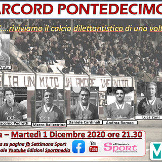 MARTEDI 1 DICEMBRE ALLE 21.30 seconda puntata del'Amarcord Pontedecimo