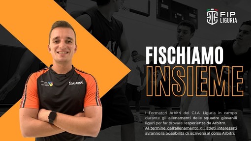 BASKET Al via in Liguria &quot;Fischiamo Insieme&quot;, progetto arbitrale di pallacanestro