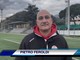 VIDEO/ARENZANO-ALBENGA: L'INTERVISTA A PIETRO FEROLDI