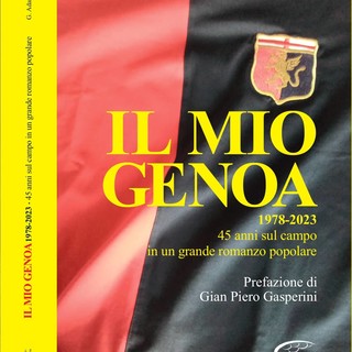 IL MIO GENOA Giovedi 9 novembre la presentazione del libro di Gessi Adamoli