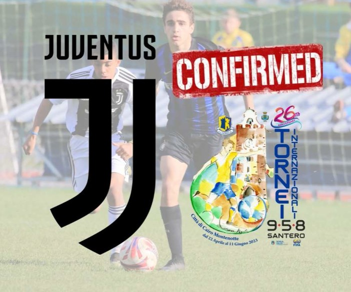 TORNEO INTERNAZIONALE 958 SANTERO CITTA' DI CAIRO Ci sarà anche la Juventus