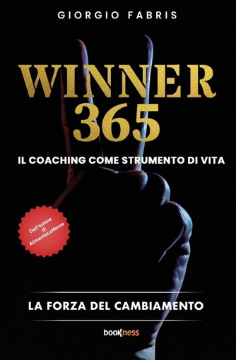 L'ANGOLO DEL MENTAL COACH Winner 365, il nuovo libro di Giorgio Fabris
