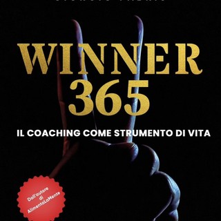 L'ANGOLO DEL MENTAL COACH Winner 365, il nuovo libro di Giorgio Fabris