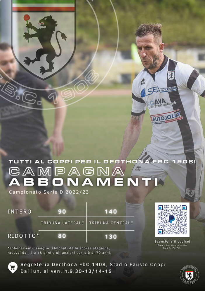 DERTHONA Al via la campagna abbonamenti