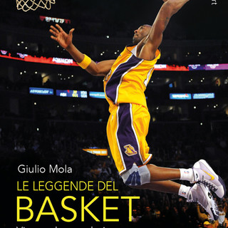 &quot;Le leggende del basket&quot; è in libreria