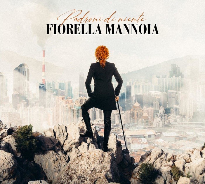 FIORELLA MANNOIA: esce il 6 NOVEMBRE il nuovo album di inediti &quot;PADRONI DI NIENTE&quot; (da oggi al via il pre-order)