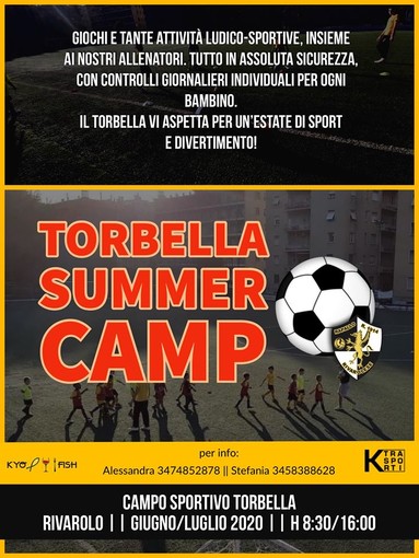 TORBELLA SUMMER CAMP A giugno e luglio il RapalloRivarolese è attivo coi i suoi bambini