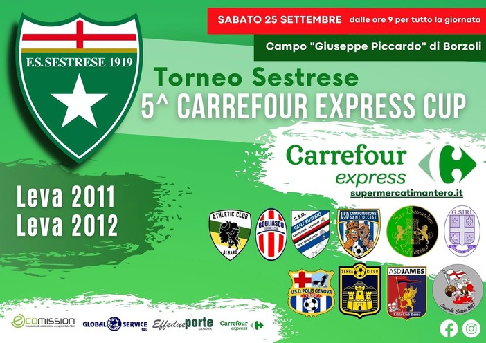 TORNEO SESTRESE/ 5^ Carrefour Express Cup TORNEO SESTRESE/ 5^ Carrefour Express Cup