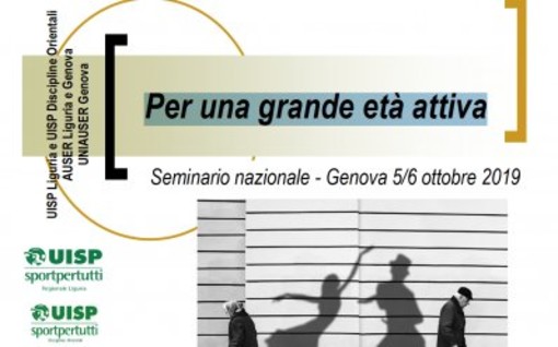 UISP &quot;Per una grande età attiva&quot;. Seminario nazionale a Genova il 5 e 6 ottobre