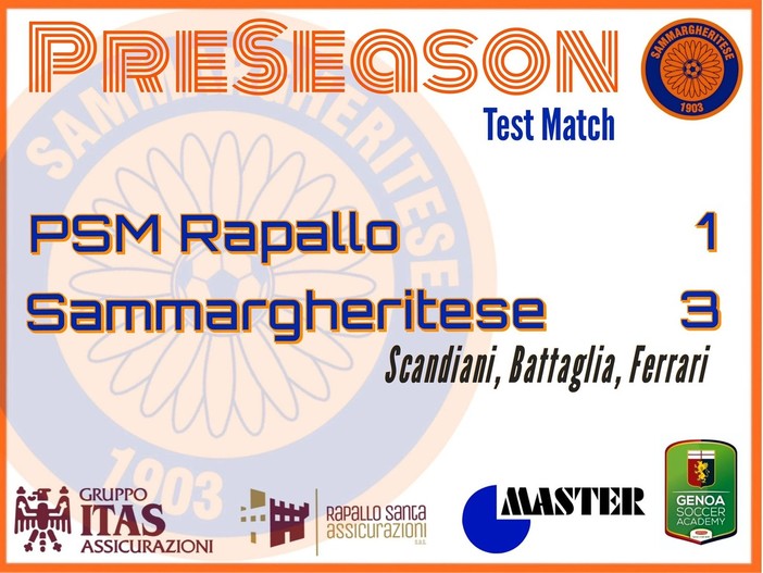 SAMMARGHERITESE | Tris alla PSM Rapallo nell'ultimo test match disputato dagli Arancioni SAMMARGHERITESE | Tris alla PSM Rapallo nell'ultimo test match disputato dagli Arancioni