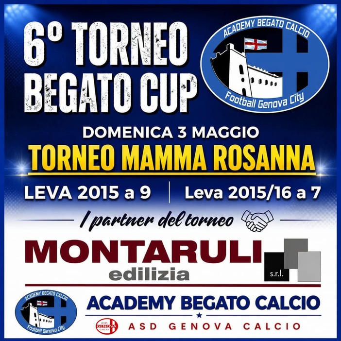 GENOVA CALCIO Grandissimo successo per la Begato Cup GENOVA CALCIO Grandissimo successo per la Begato Cup