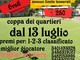 COPPA QUARTIERI 6 vs 6 in Via Lugo