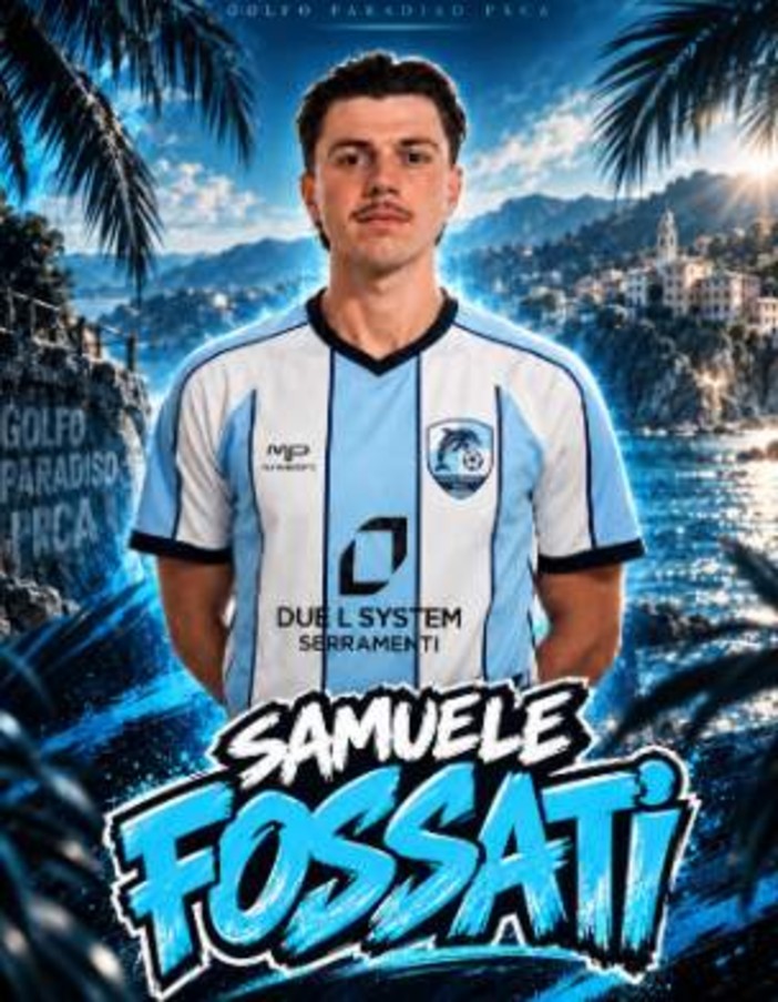 GOLFO PARADISO Benvenuto a Samuele Fossati GOLFO PARADISO Benvenuto a Samuele Fossati