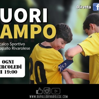 FUORI CAMPO  Il rotocalco sportivo del Rapallo Rivarolese