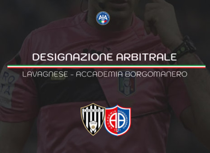 AIA  |  LA DESIGNAZIONE DI LAVAGNESE - BORGOMANERO