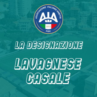 Serie D: la designazione di Lavagnese - Casale