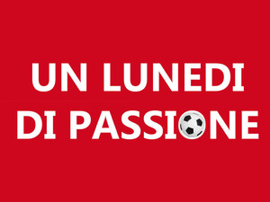 UN LUNEDI DI PASSIONE Stasera la prima puntata