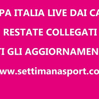COPPA ITALIA PROMOZIONE Le partite in diretta LIVE