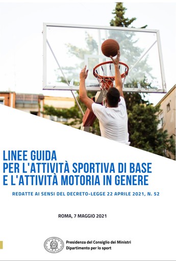 🟥 LINEE GUIDA PER L'ATTIVITA' SPORTIVA DI BASE E L'ATTIVITA' MOTORIA IN GENERE 🟥