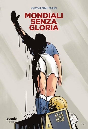 Mondiali senza gloria: il nuovo libro di Giovanni Mari