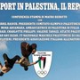 "Lo sport in Palestina": 684 sportivi uccisi, 290 impianti distrutti "Lo sport in Palestina": 684 sportivi uccisi, 290 impianti distrutti