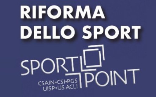 Sport Point: mercoledì 21 settembre, ore 18, &quot;La riforma dell'ordinamento sportivo&quot;