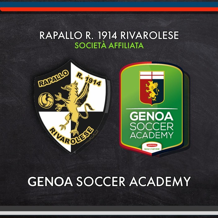 RAPALLO RIVAROLESE Ufficializzata l'affiliazione con la Genoa Soccer Academy