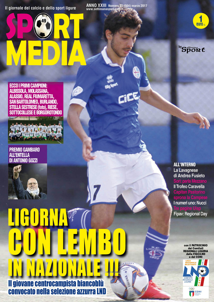 In arrivo il nuovo numero di Sportmedia: in copertina Lembo del Ligorna, convocato in nazionale LND