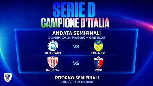 SERIE D Titolo Campione D’Italia: il primo atto delle semifinali SERIE D Titolo Campione D’Italia: il primo atto delle semifinali