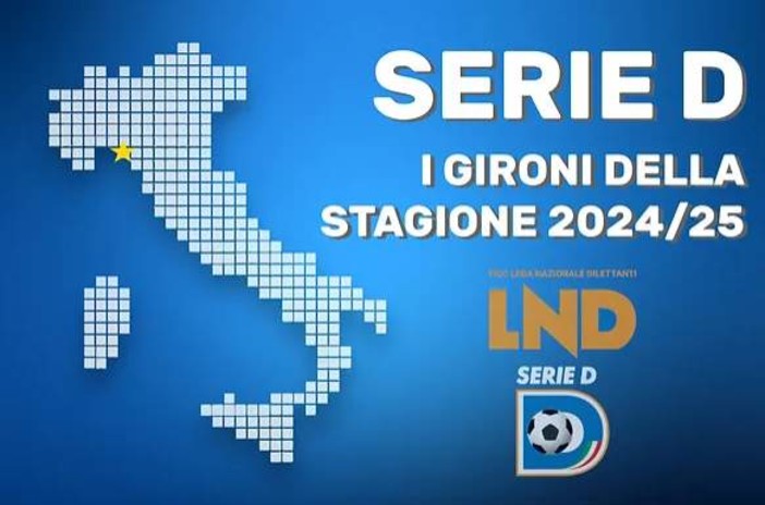 SERIE D Ecco i gironi