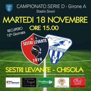 SERIE D Oggi il recupero SESTRI-CHISOLA