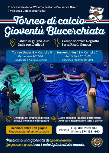 TORNEO GIOVENTU' BLUCERCHIATA Sabato 27 giugno a Serra Riccò TORNEO GIOVENTU' BLUCERCHIATA Sabato 27 giugno a Serra Riccò