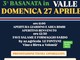 TERZA BASANATA IN VALLE Appuntamento domenica 27 aprile